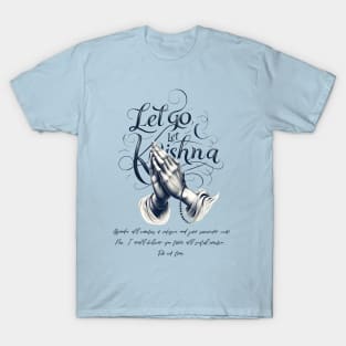 Let Go Let Krishna T-Shirt